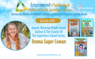 Children’s Books Spotlight Series Episode #102: Donna Sager Cowan | With The Passion Of A Pig