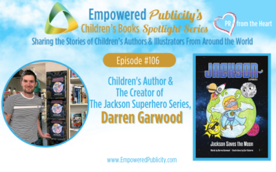 Children’s Books Spotlight Series Episode #106: Darren Garwood | Jackson Saves The Moon