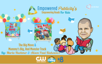 Empowering Reads for Kids: Marla Huehmer’s The Big Move | Alison Paul Klakowicz’s Mommy’s Big, Red Monster Truck