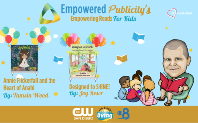 Empowering Reads for Kids: Annie Flickerfall and the Heart of Anahi | Tamsin Wood and Designed to SHINE! | Joy Resor