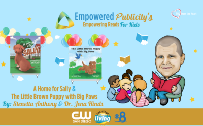 Empowering Reads for Kids: Stenetta Anthony’s A Home for Sally | Dr. Jena Hinds’ The Little Brown Puppy with Big Paws