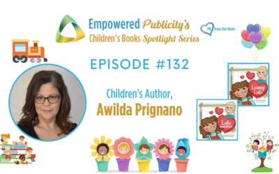 Children’s Books Spotlight Series Episode #132: Awilda Prignano | Loving Lulu & Lulu Amorosa