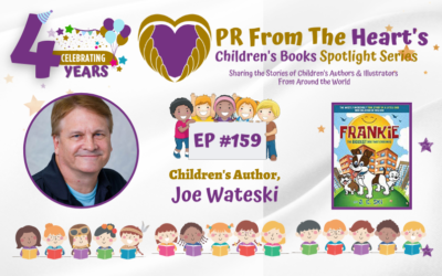 Children’s Books Spotlight Series Episode #159: Joe Wateski | Frankie: The BIGGEST Dog That Ever Was