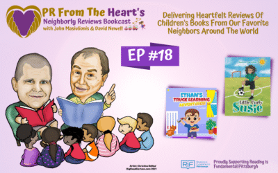 Neighborly Reviews Bookcast Episode #18: Ethan’s Truck Learning Adventures! & Little Curly Susie
