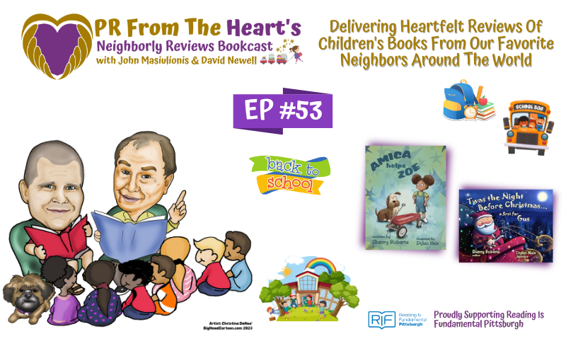 Neighborly Reviews Bookcast Ep. #53: Amica Helps Zoe | Twas The Night Before Christmas: A First For Gus