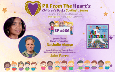 Children’s Books Spotlight Series Episode #266: Nathalie Alonso & John Parra | ¡Viva Valenzuela!