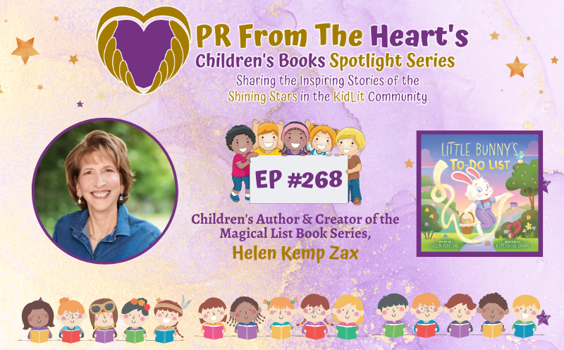 Children’s Books Spotlight Series Episode #268: Helen Kemp Zax | Little Bunny’s To-Do List