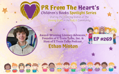 Children’s Books Spotlight Series Episode #269: Ethan Minton | E-Train Talks