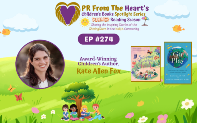 Children’s Books Spotlight Series Ep. #274: Kate Allen Fox | Summer Solstice Wish & Go Play