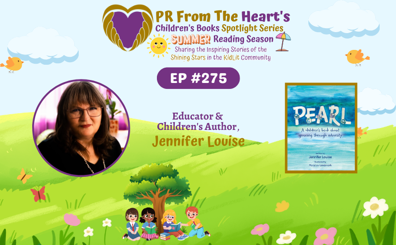 Children’s Books Spotlight Series Ep. #275: Jennifer Louise | Pearl