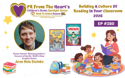 Children’s Books Spotlight Series Ep. #280: Aron Nels Steinke | The New Student & Speechless
