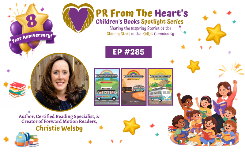 Children’s Books Spotlight Series Ep. #285: Christie Welsby | Forward Motion Readers